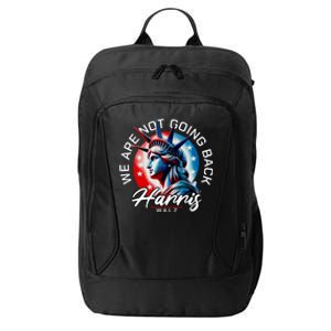 We Are Not Going Back Harris Walz City Backpack