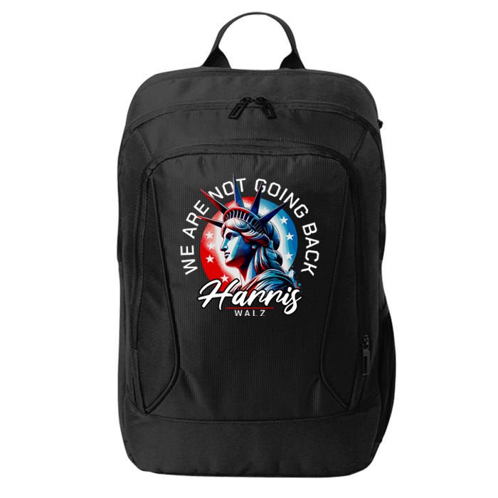 We Are Not Going Back Harris Walz City Backpack