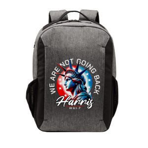 We Are Not Going Back Harris Walz Vector Backpack