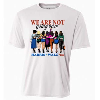 We Are Not Going Back Kamala Harris Waltz 24 Madam President Cooling Performance Crew T-Shirt