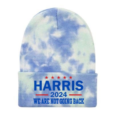 We Are Not Going Back Vote For 2024 Gift Tie Dye 12in Knit Beanie