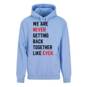 We Are Never Getting Back Together Like Ever Eras TS Lover Unisex Surf Hoodie