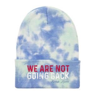 We Are Not Going Back 2024 Tie Dye 12in Knit Beanie