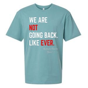 We Are Not Going Back Like Ever Kamala Harris 2024 Sueded Cloud Jersey T-Shirt