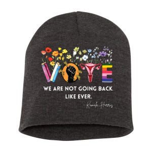 We Are Not Going Back Like Ever Feminist Human Rights Short Acrylic Beanie