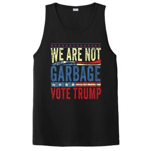 We Are Not Garbage Vote Trump 2024 PosiCharge Competitor Tank