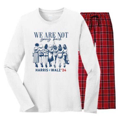 We Are Not Going Back Kamala Harris Waltz 24 Madam President Women's Long Sleeve Flannel Pajama Set 