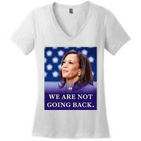 We Are Not Going Back Women's V-Neck T-Shirt