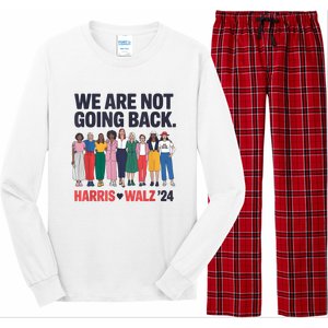 We Are Not Going Back Kamala Harris Waltz 24 Madam President Long Sleeve Pajama Set