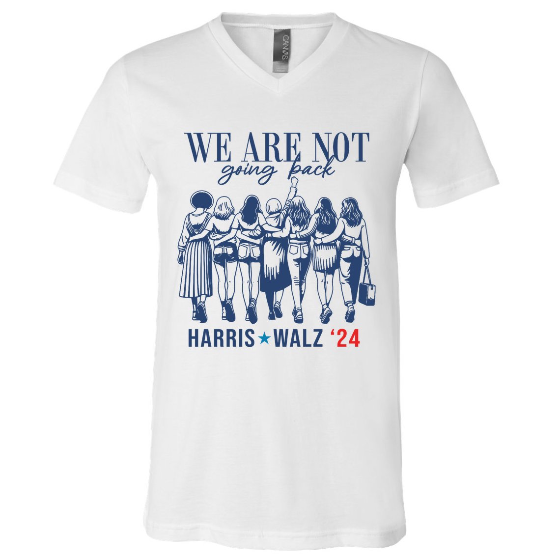 We Are Not Going Back Kamala Harris Waltz 24 Eleciton V-Neck T-Shirt