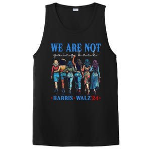 We Are Not Going Back Kamala Harris Waltz 24 Madam President Gift PosiCharge Competitor Tank