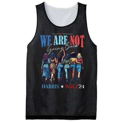 We Are Not Going Back Kamala Harris Waltz 24 Mesh Reversible Basketball Jersey Tank