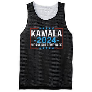 We Are Not Going Back Kamala Harris 2024 Harris Waltz Mesh Reversible Basketball Jersey Tank