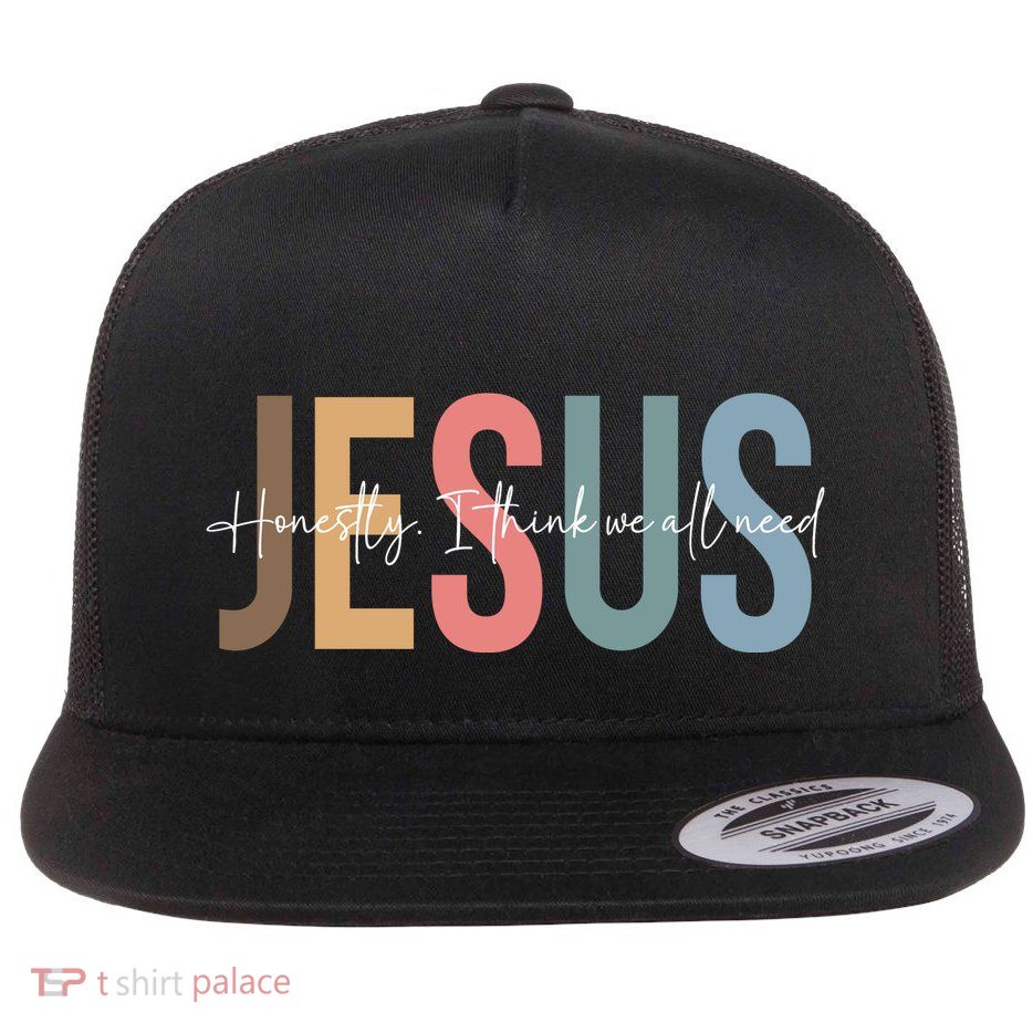 We All Need Jesus Romans 3:23 Christian Bible Verse Front & Back Flat Bill Trucker Hat