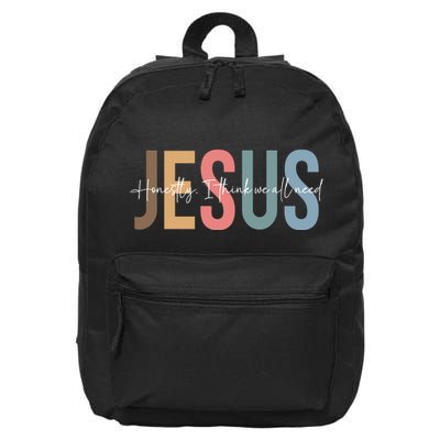 We All Need Jesus Romans 3:23 Christian Bible Verse Front & Back 16 in Basic Backpack