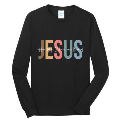 We All Need Jesus Romans 3:23 Christian Bible Verse Front & Back Tall Long Sleeve T-Shirt