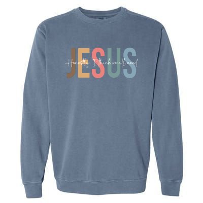 We All Need Jesus Romans 3:23 Christian Bible Verse Front & Back Garment-Dyed Sweatshirt