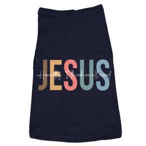 We All Need Jesus Romans 3:23 Christian Bible Verse Front & Back Doggie Tank