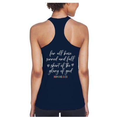 We All Need Jesus Romans 3:23 Christian Bible Verse Front & Back Women's Racerback Tank