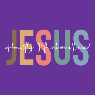 We All Need Jesus Romans 3:23 Christian Bible Verse Front & Back T-Shirt