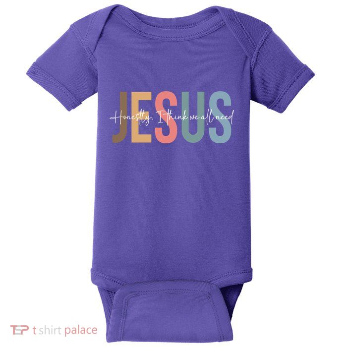 We All Need Jesus Romans 3:23 Christian Bible Verse Front & Back Baby Bodysuit