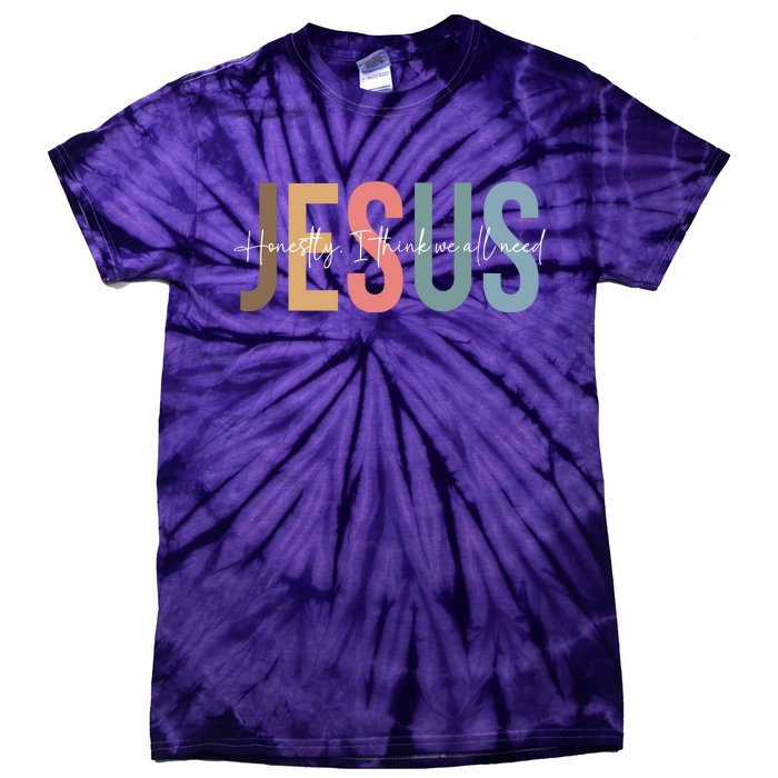 We All Need Jesus Romans 3:23 Christian Bible Verse Front & Back Tie-Dye T-Shirt