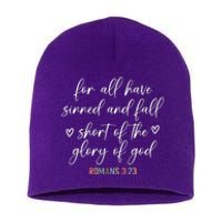 We All Need Jesus Romans 3:23 Christian Bible Verse Front & Back Short Acrylic Beanie