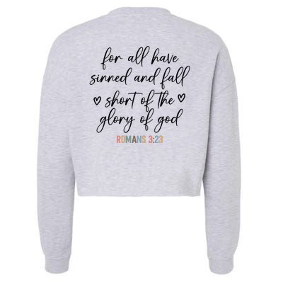 We All Need Jesus Romans 3:23 Christian Bible Verse Front & Back Cropped Pullover Crew