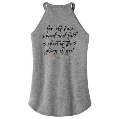 We All Need Jesus Romans 3:23 Christian Bible Verse Front & Back Women's Perfect Tri Rocker Tank