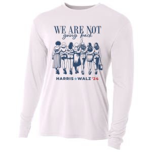 We Are Not Going Back Vote Harris Walz Cooling Performance Long Sleeve Crew