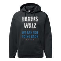 We Are Not Going Back! President Harris Walz 2024 Election Performance Fleece Hoodie