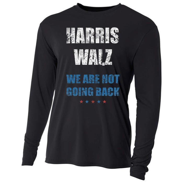 We Are Not Going Back! President Harris Walz 2024 Election Cooling Performance Long Sleeve Crew