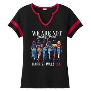 We Are Not Going Back Kamala Harris Waltz 24 Madam President Ladies Halftime Notch Neck Tee