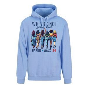 We Are Not Going Back Kamala Harris Waltz 24 Madam President Unisex Surf Hoodie