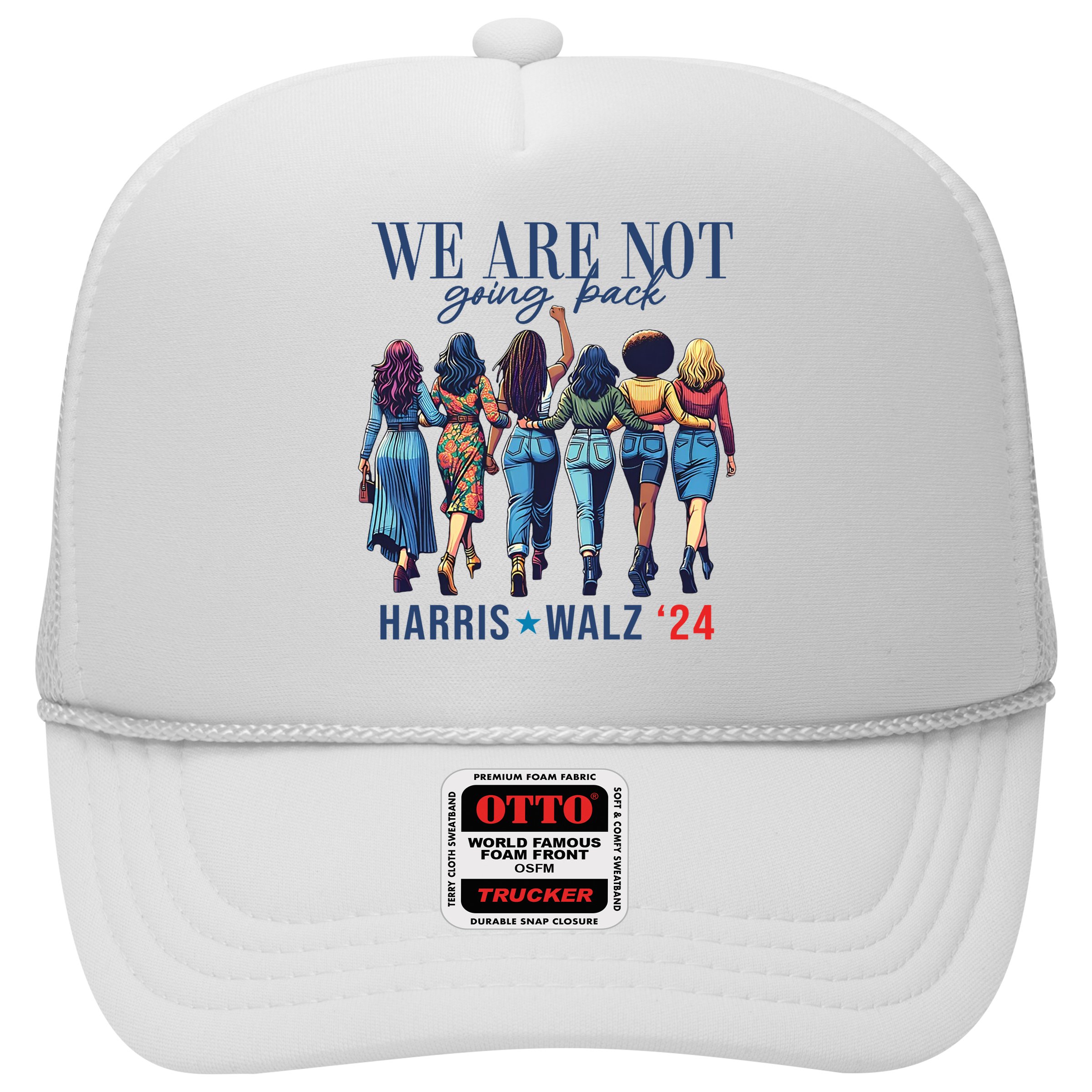 We Are Not Going Back Kamala Harris Waltz 24 Madam President Hat