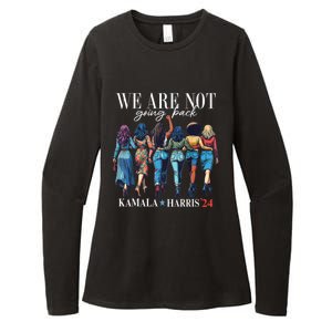 We Are Not Going Back Kamala Harris Waltz 24 Madam President Great Gift Womens CVC Long Sleeve Shirt