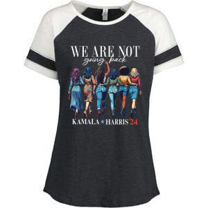 We Are Not Going Back Kamala Harris Waltz 24 Madam President Great Gift Enza Ladies Jersey Colorblock Tee