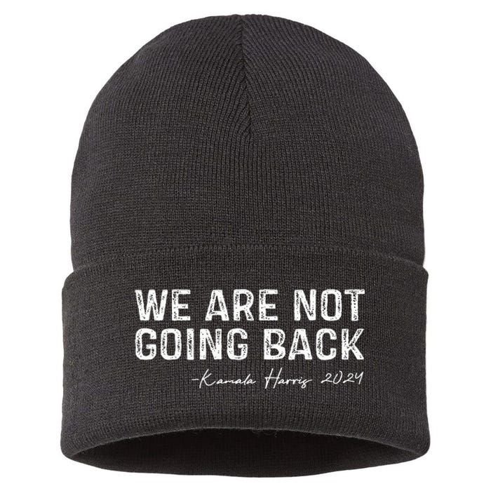 We Are Not Going Back Sustainable Knit Beanie