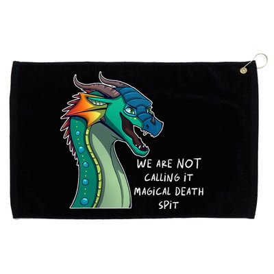 We Are Not Calling It Magical Death Spit Dragon Love Animal Grommeted Golf Towel