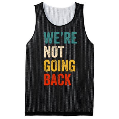 We Are Not Going Back Vote For 2024 President Kamala Harris Mesh Reversible Basketball Jersey Tank