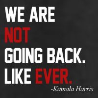 We Are Not Going Back Like Ever Pro Kamala Harris 7 Panel Mesh Trucker Snapback Hat