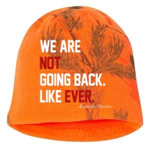 We Are Not Going Back Like Ever Pro Kamala Harris Kati - Camo Knit Beanie