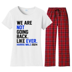 We Are Not Going Back Like Ever Harris Walz 2024 Women's Flannel Pajama Set