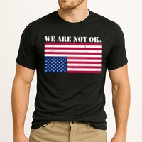 We Are Not Ok Upside Down American Flag Performance Shirt