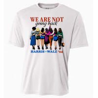 We Are Not Going Back Kamala Harris Waltz 24 Madam President Cooling Performance Crew T-Shirt