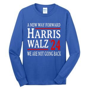 We Are Not Going Back Pro Kamala Harris Harris Walz 2024 Tall Long Sleeve T-Shirt