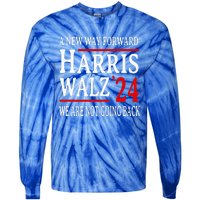 We Are Not Going Back Pro Kamala Harris Harris Walz 2024 Tie-Dye Long Sleeve Shirt