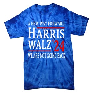 We Are Not Going Back Pro Kamala Harris Harris Walz 2024 Tie-Dye T-Shirt