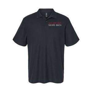 We Are Not Going Back President Kamala Harris 2024 Softstyle Adult Sport Polo