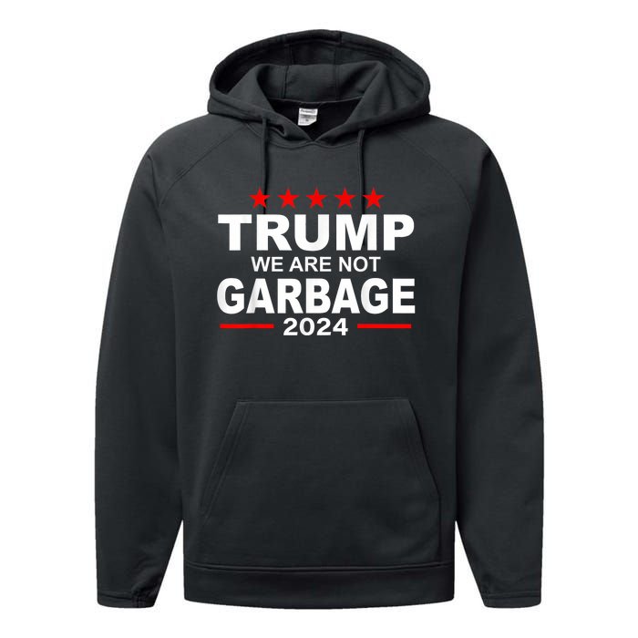 We Are Not Garbage Vote Trump 2024 Funny Quote Biden Performance Fleece Hoodie